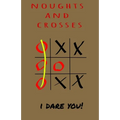 Noughts and Crosses - I Dare You: Children game that good for brain - logic game
