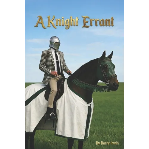A Knight Errant