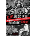 Rebel Music in the Triumphant Empire: Punk Rock in the 1990s United States