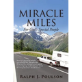 MIRACLE MILES For God's Special People