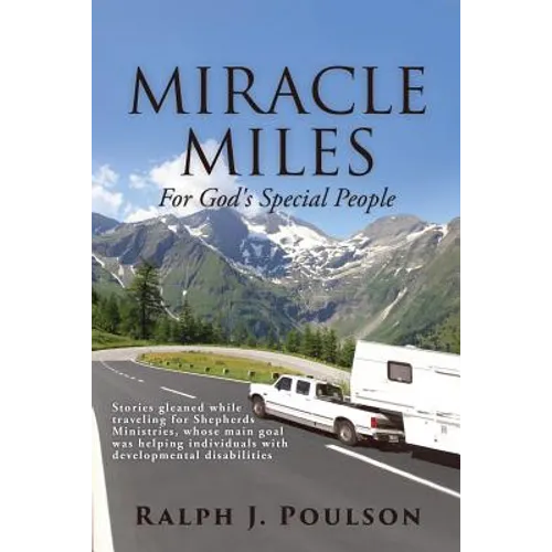 MIRACLE MILES For God's Special People