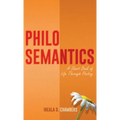 Philosemantics: A Short Book of Life Through Poetry