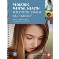 Pediatric Mental Health Telephone Triage and Advice