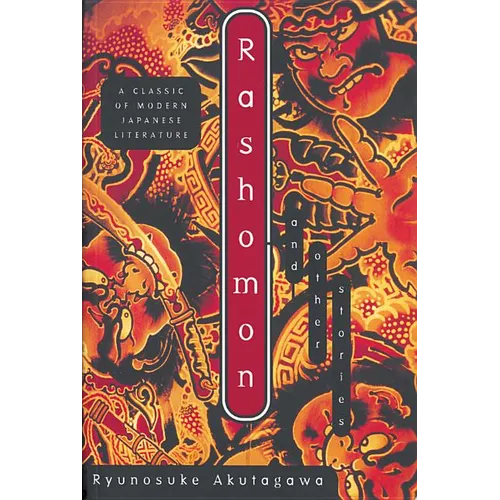 Rashomon: And Other Stories