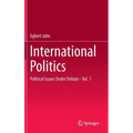 International Politics: Political Issues Under Debate - Vol. 1