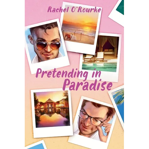 Pretending in Paradise