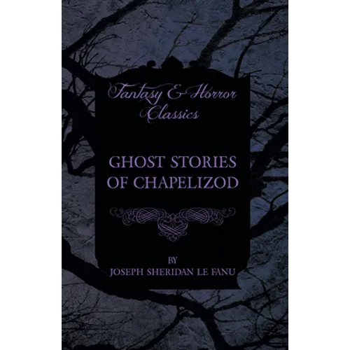 Ghost Stories of Chapelizod