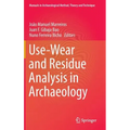 Use-Wear and Residue Analysis in Archaeology