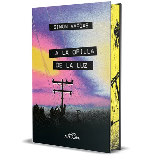 a la Orilla de la Luz (Edición Cantos Pintados) / At the Edge of the Light (Sprayed Edges Edition)