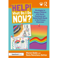 "Help! What Do I Do Now?" Strategies to Support Children with Social, Emotional and Mental Health Needs in the Primary Classroom
