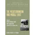 The Mediterranean and Middle East Volume III, . (September 1941 to September 1942) British Fortunes Reach Their Lowest Ebb