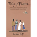 Today Is Tomorrow