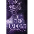 The Elric Undoing