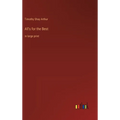 All's for the Best: in large print