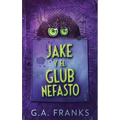 Jake y El Glub Nefasto