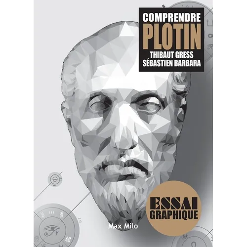 Comprendre Plotin