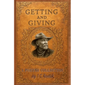 Getting and Giving: A Poetry Collection by I C Remlik