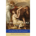 The Forgotten Books of Eden Lost Books of the Old Testament