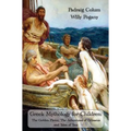 Greek Mythology for Children: The Golden Fleece, The Adventures of Odysseus and Tales of Troy (Fully Illustrated Edition)