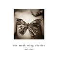 The Moth Wing Diaries