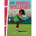 Serena Williams: Deportistas Que Marcaron Una Diferencia (Athletes Who Made a Difference)