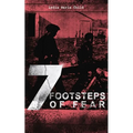 A 7 Footsteps of Fear: Slavery's Pleasant Homes, The Quadroons, Charity Bowery, The Emancipated Slaveholders, Anecdote of Elias Hicks, The Black Saxon