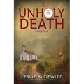 An Unholy Death-A Novella