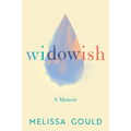 Widowish: A Memoir
