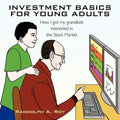 Investment Basics for Young Adults: How I got my grandkids interested in the Stock Market
