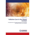 Palliative Care in the Global Context