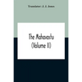 The Mahavastu (Volume II)