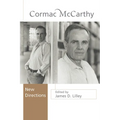 Cormac McCarthy: New Directions