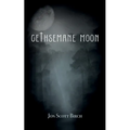 Gethsemane Moon