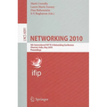 Networking 2010: 9th International IFIP TC 6 Networking Conference Chennai, India, May 11-15, 2010 Proceedings