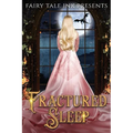 Fractured Sleep