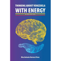Thinking about Venezuela with Energy