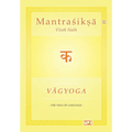 Vagyoga Sanskrit: The Yoga of Language