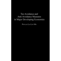 Tax Avoidance and Anti-Avoidance Measures in Major Developing Economies