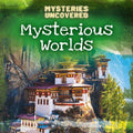 Mysterious Worlds