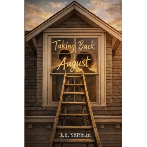 Taking Back August