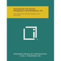 Handbook on Radio Frequency Interference, V4: Utilization of the Electromagnetic Spectrum