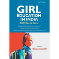 Girl Education In India: Challenges, Strategies and Initiatives (Vol. 2nd)