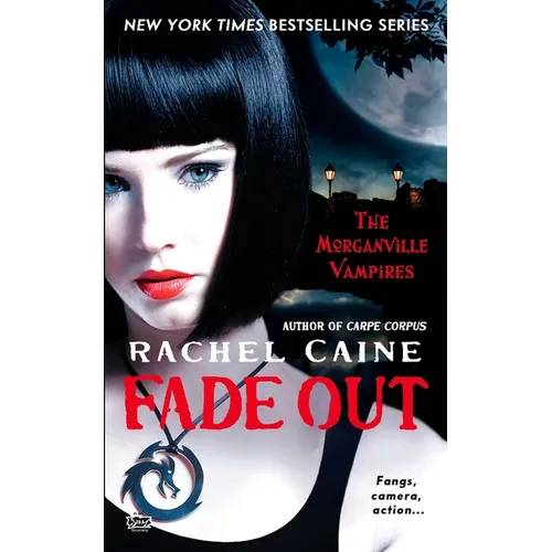 Fade Out: The Morganville Vampires