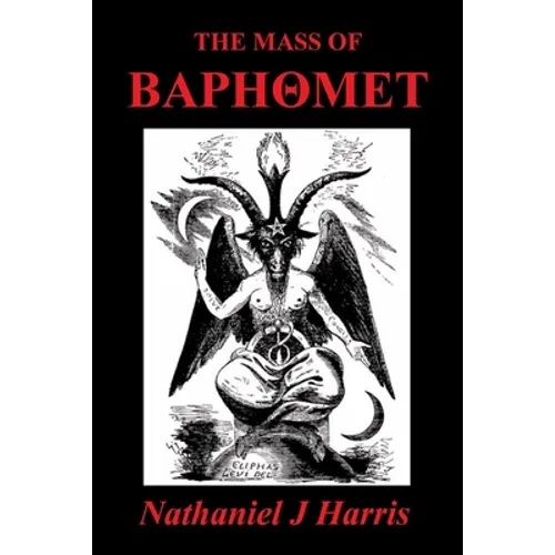 The Mass of Baphomet