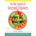 In the Land of Second Chances
