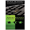 Hacking + Android Crash Course