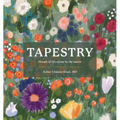 Tapestry: Threads of Life Woven by the Master
