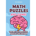 Math Puzzles and Games: Numbrix Puzzles - 200 Math Puzzles with Answers