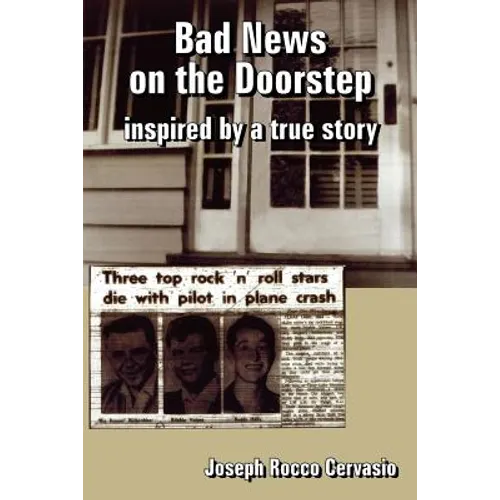 Bad News on the Doorstep: inspired by a true story