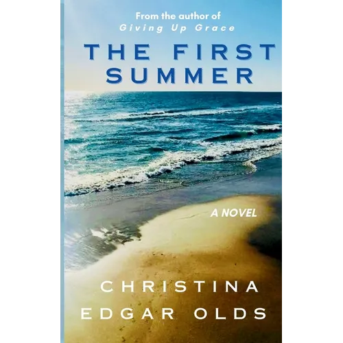 The First Summer